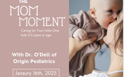 The Mom Moment | An Event for moms with kids 0-5 years of age